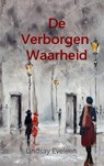 De Verborgen Waarheid - Lindsay Eveleen - 9789402118216
