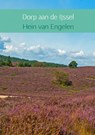 Dorp aan de IJssel - Hein van Engelen - 9789402120462