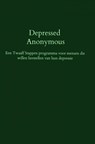 Depressed Anonymous - Hugh Smith - 9789402199611