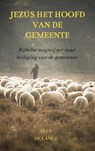 Jezus het Hoofd van de gemeente - Elly De Lange - 9789403893259