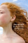 Het leek stiller dan het was - Eva Kelder - 9789460239182