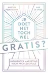 Je doet het toch wel gratis? - Mascha Feoktistova ; Max de Vries - 9789461562555