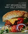 Closer - Het megarealisme van Tjalf Sparnaay - Ralph Keuning ; Ronald Plasterk ; Jan Six - 9789462620179
