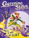 Niets is wat het lijkt - Geronimo Stilton - 9789464290899