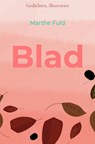 Blad - Marthe Fuld - 9789464350951