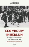 Een vrouw in Berlijn - Anoniem - 9789464522280