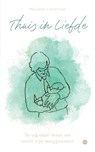 Thuis in Liefde - Marjolein Fletterman - 9789465440682