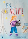 En... Actie! - Jaleesa van der Velden - 9789465446387
