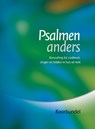 Psalmen anders, koorbundel - ISK - 9789491575211