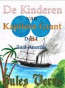 De kinderen van kapitein Grant deel I - Jules Verne - 9789491872273