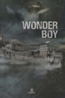 Wonder Boy - Zhang Zhilu - 9789492618221