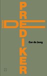 De prediker - Cor de Jong - 9789493248465