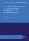 Class Action and New Forms of Aggregate Litigation in the United States - Helen Hershkoff ; Arthur R. Miller - 9791281627604