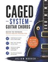 CAGED System Guitar Chords - Julian Hoover - 9798196861499