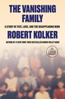 Vanishing Family - Robert Kolker - 9798217413270