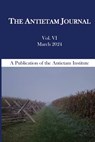 The Antietam Journal, Volume 6 - Kevin R. Pawlak - 9798218382735