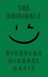 The Originals - Nicholas Michael Matiz - 9798227009531