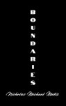 Boundaries - Nicholas Michael Matiz - 9798227130792