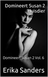Domineert Susan 2. Huisdier - Erika Sanders - 9798231940295