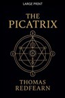 The Picatrix - Thomas Redfearn - 9798233897818