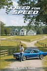 The Need for Speed - Karla Watson Smith - 9798295613265