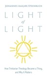 Light of Light - Johannes Aakjær Steenbuch - 9798385255047