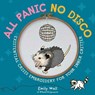 All Panic No Disco - Emily Wall - 9798881606473