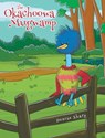 The Okachoowa Mugwamp - Denise Sharp - 9798888327289