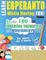 LEARN ESPERANTO WHILE HAVING FUN! - FOR ADULTS - Linguas Classics - 9798896709886