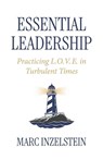 Essential Leadership - Marc Inzelstein - 9798901021293