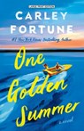 One Golden Summer - Carley Fortune - 9781420534276