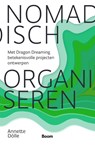 Nomadisch organiseren - Annette Dölle - 9789024420605