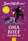 Oma boef slaat weer toe - David Walliams - 9789044864274
