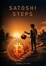 Satoshi Steps - Jochen Van Dijk - 9789465465739