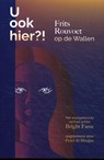 U ook hier - Frits Rouvoet - 9789492959775