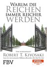 Warum die Reichen immer reicher werden - Robert T. Kiyosaki ; Tom Wheelwright - 9783959720755