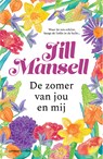 De zomer van jou en mij - Jill Mansell - 9789021060651