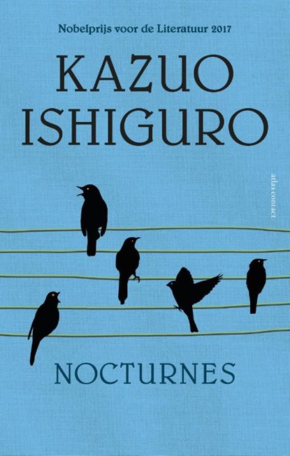 Nocturnes, Ishiguro, Kazuo - Paperback - 9789025452506