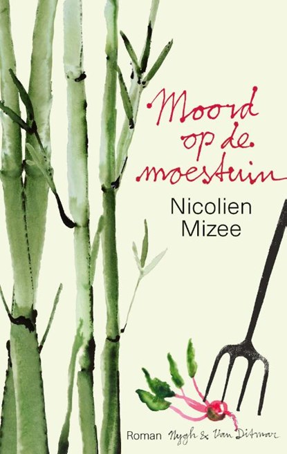 Moord op de moestuin, Mizee, Nicolien - Paperback - 9789038802015