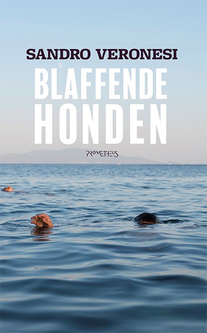 Blaffende honden, Veronesi, Sandro - Paperback - 9789044641783