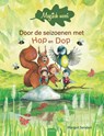 Door de seizoenen met Hop en Dop - Margot Senden - 9789044850918