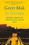 In Europa deel 1 & deel 2 - Geert Mak - 9789045039534