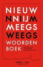 Nieuw Nijmeegs Woordenboek | Stijn, van, Leo& Hout, van, Roeland& Jan Roelofs | 