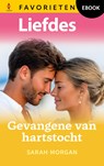 Gevangene van hartstocht - Sarah Morgan - 9789402584790