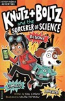 Knutz and Boltz and the Sorcerer of Science - Tim Collins - 9781780559377