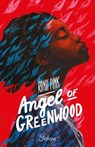 Angel of Greenwood - Amour - Histoire - Humanité - Randi Pink - 9782375544563