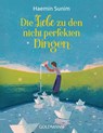 Die Liebe zu den nicht perfekten Dingen - Haemin Sunim - 9783442222629
