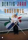 Dertig jaar onderweg - Laura Geurs - 9789465286754