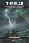 The Slab: A D&D 5e One-Shot Adventure for 2-3 Players: Complete Tabletop RPG Module with Moral Complexity, Time Pressure, and Multiple Endings (The Re - Tim Mack - 9798243775281