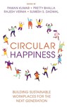 Circular Happiness - Pawan (Lovely Professional University Kumar ; Pretty (Lovely Professional University Bhalla ; Rajesh (Lovely Professional University Verma - 9781805929086